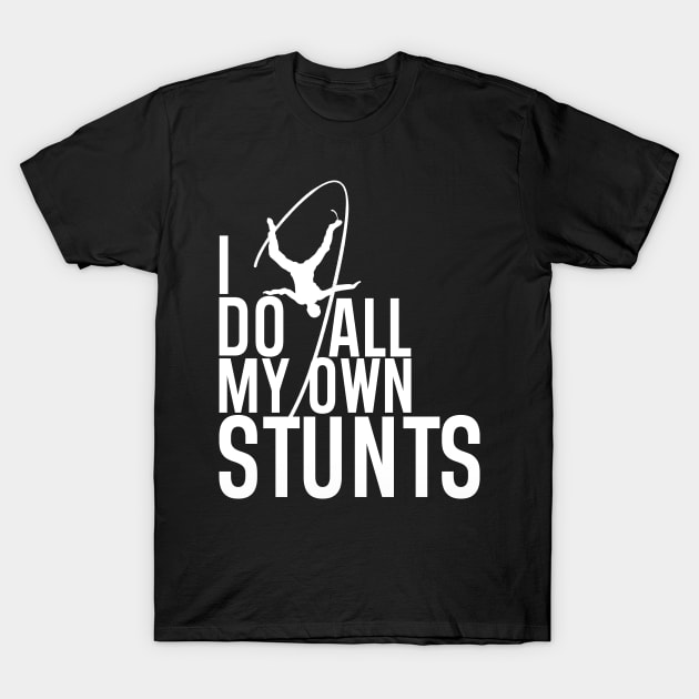 "I Do All My Own Stunts" Daredevil Design T-Shirt by LavalTheArtist